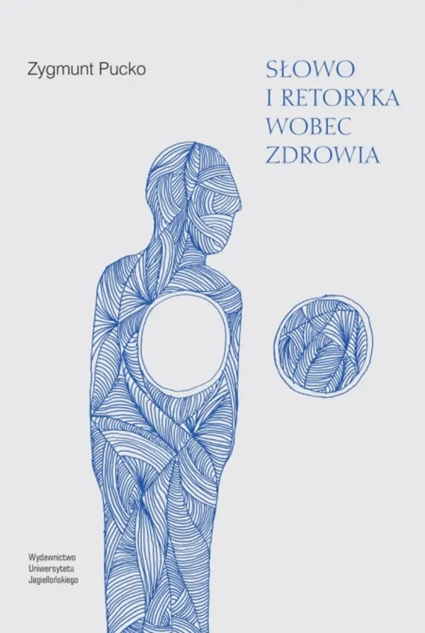 Książka - Słowo i retoryka wobec zdrowia