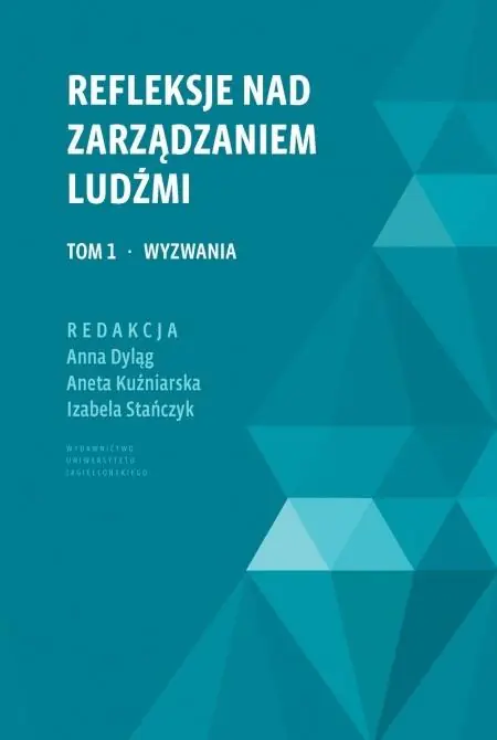Książka - Refleksje nad zarządzaniem ludźmi. Część I. Wyzwania
