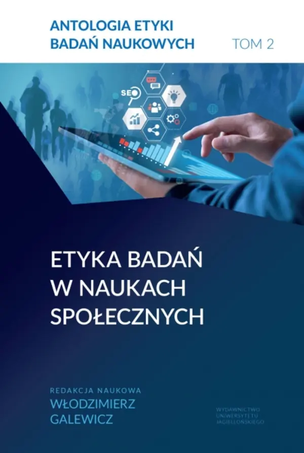 Książka - Antologia etyki badań naukowych. Tom 2. Etyka badań w naukach społecznych