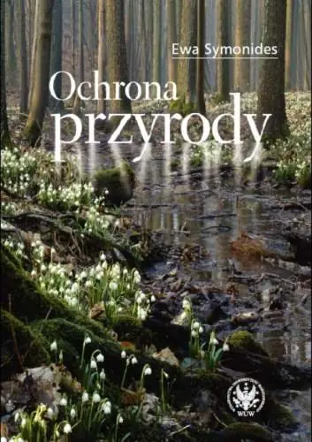 Książka - OCHRONA PRZYRODY WYD.2