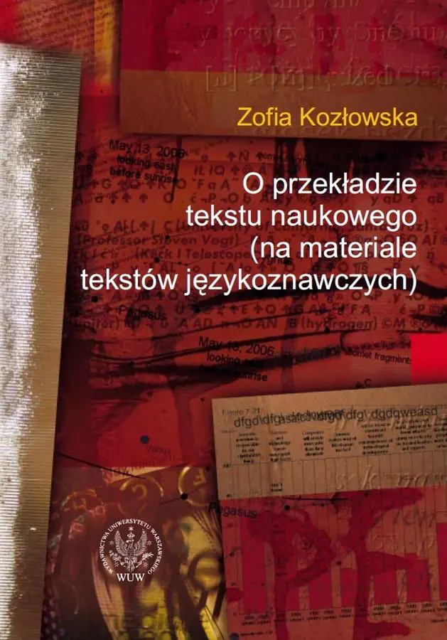 Książka - O przekładzie tekstu naukowego (na materiale tekstów językoznawczych)