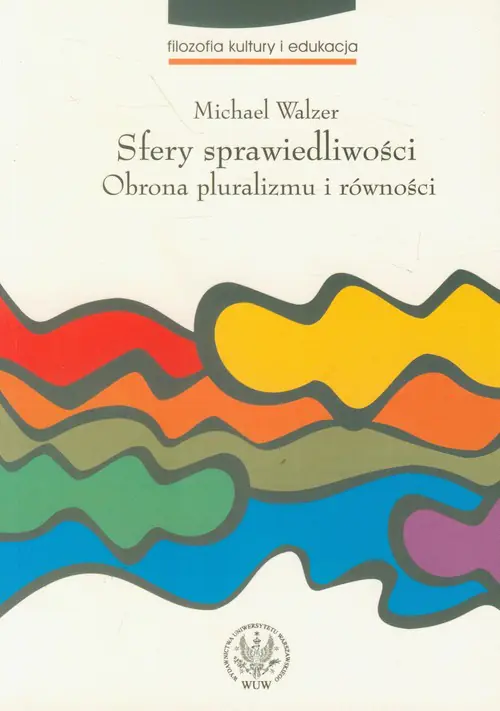 Książka - Sfery Sprawiedliwości. Obrona Pluralizmu i Równości