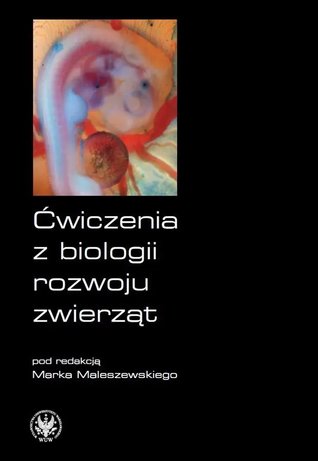 Książka - Ćwiczenia z biologii rozwoju zwierząt