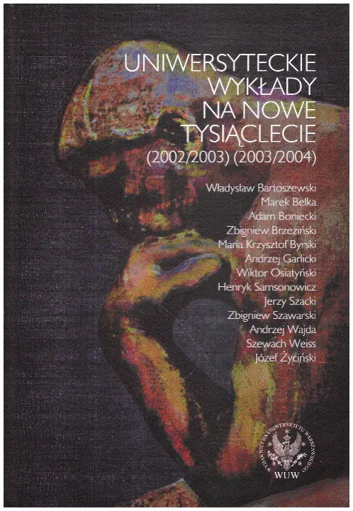 Książka - Uniwersyteckie wykłady na Nowe Tysiąclecie (2002/2003) (2003/2004)