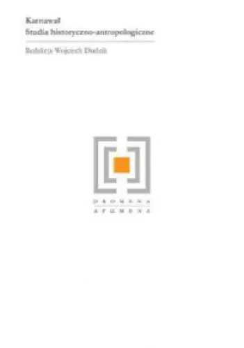 Książka - Karnawał. Studia historyczno antropologiczne