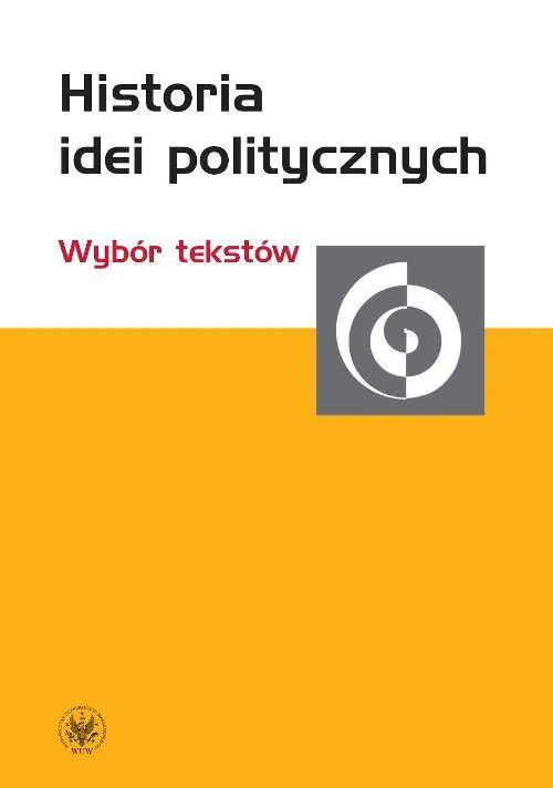 Książka - Historia idei politycznych. Wybór tekstów