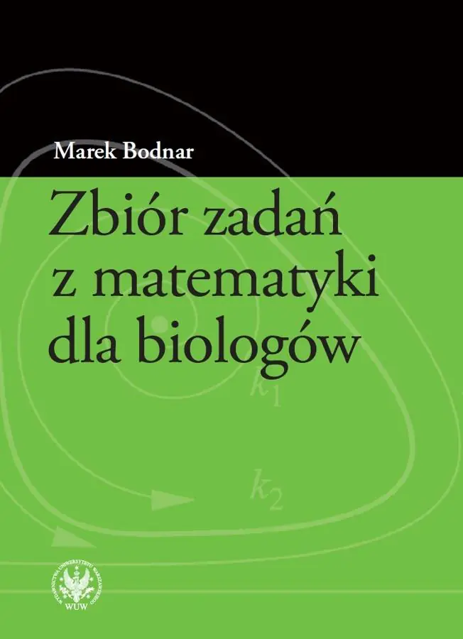 Książka - Zbiór zadań z matematyki dla biologów