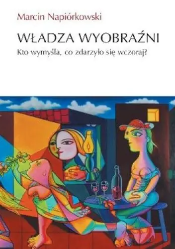 Książka - Władza wyobraźni