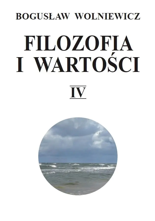 Książka - Filozofia i wartości. Tom 4