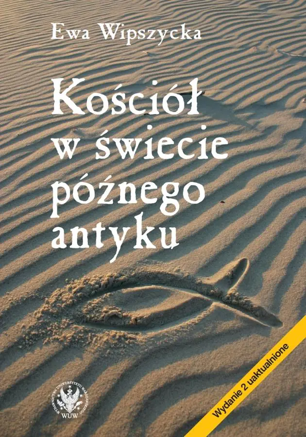 Książka - Kościół w świecie późnego antyku