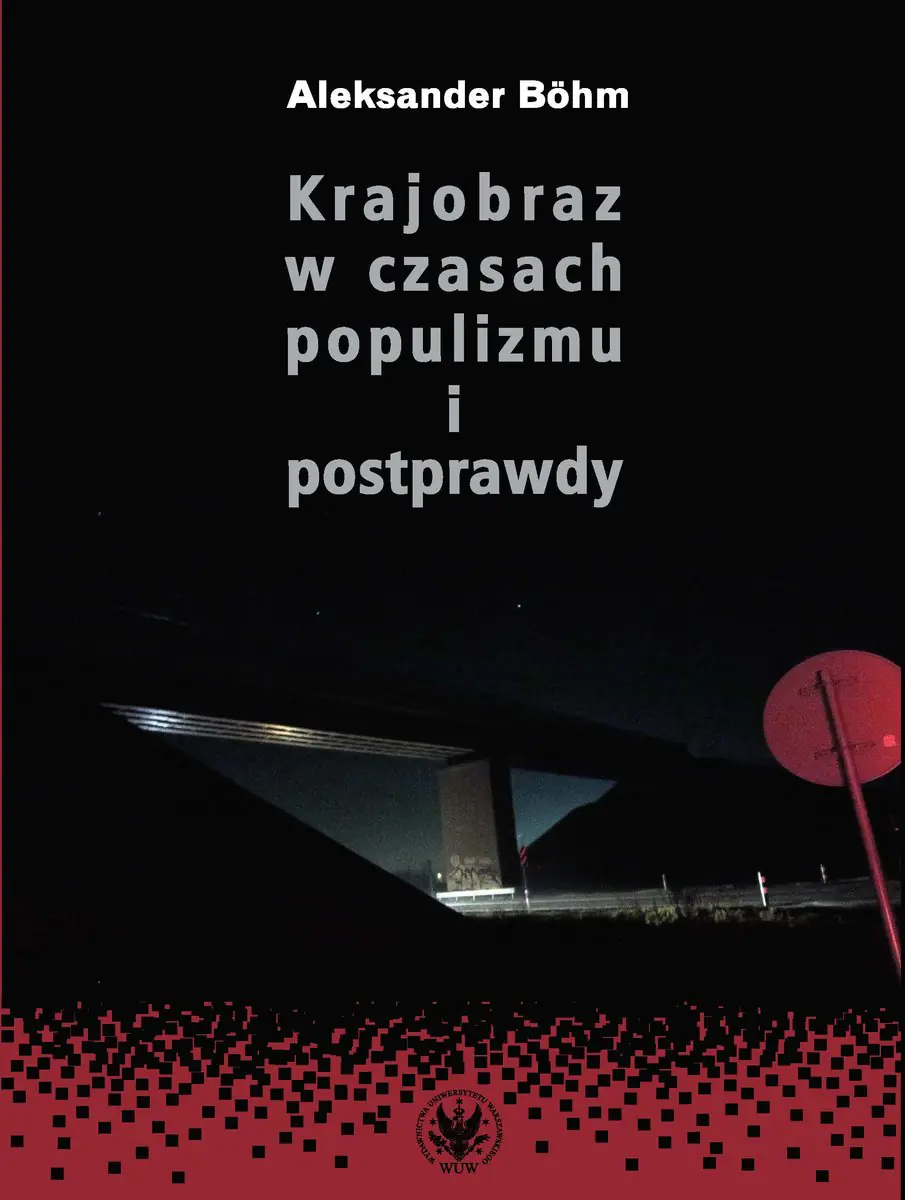 Książka - Krajobraz w czasach populizmu i postprawdy