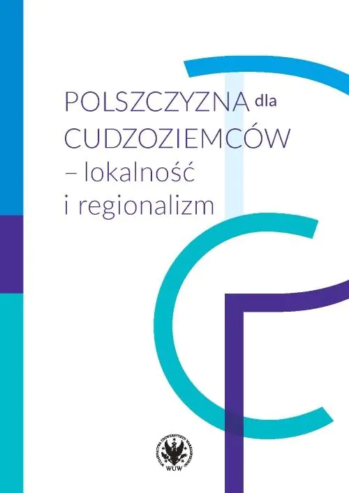 Książka - Polszczyzna dla cudzoziemców - lokalność i regionalizm