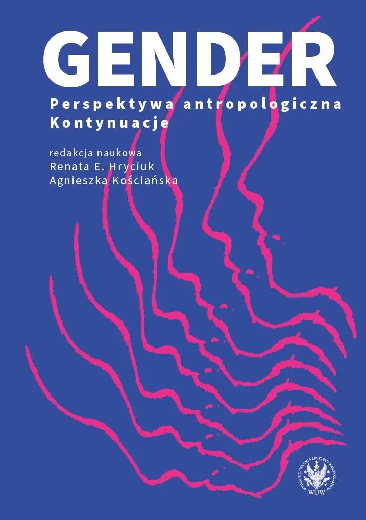 Książka - Gender. Perspektywa antropologiczna. Kontynuacje