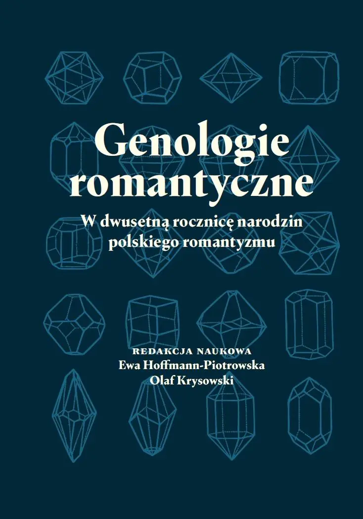 Książka - Genologie romantyczne - w dwusetną rocznicę narodzin polskiego romantyzmu