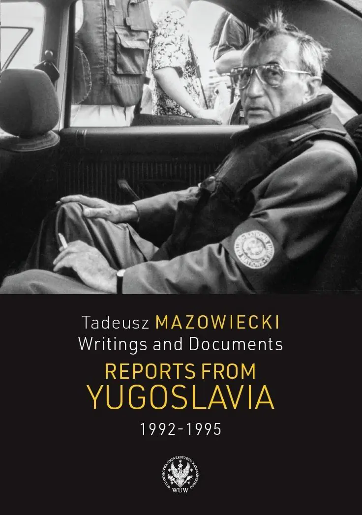 Książka - Tadeusz Mazowiecki. Reports from Yugoslavia