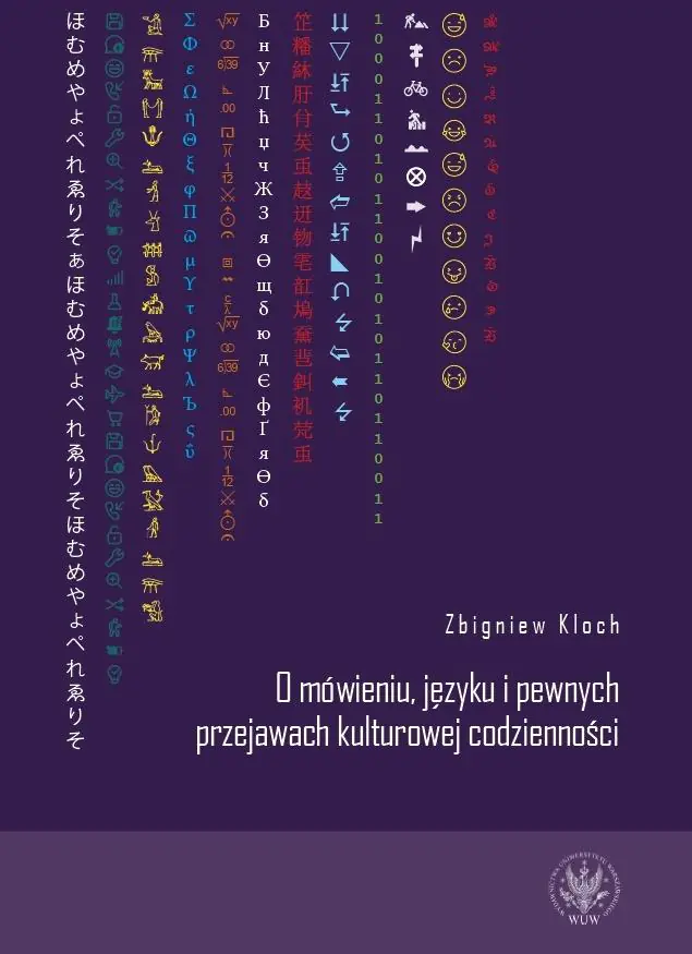 Książka - O mówieniu, jezyku i pewnych przejawach