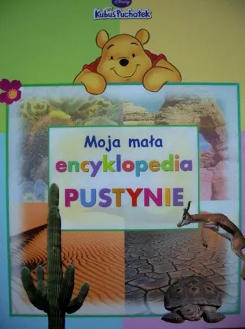 Książka - Pustynie. Moja mała encyklopedia