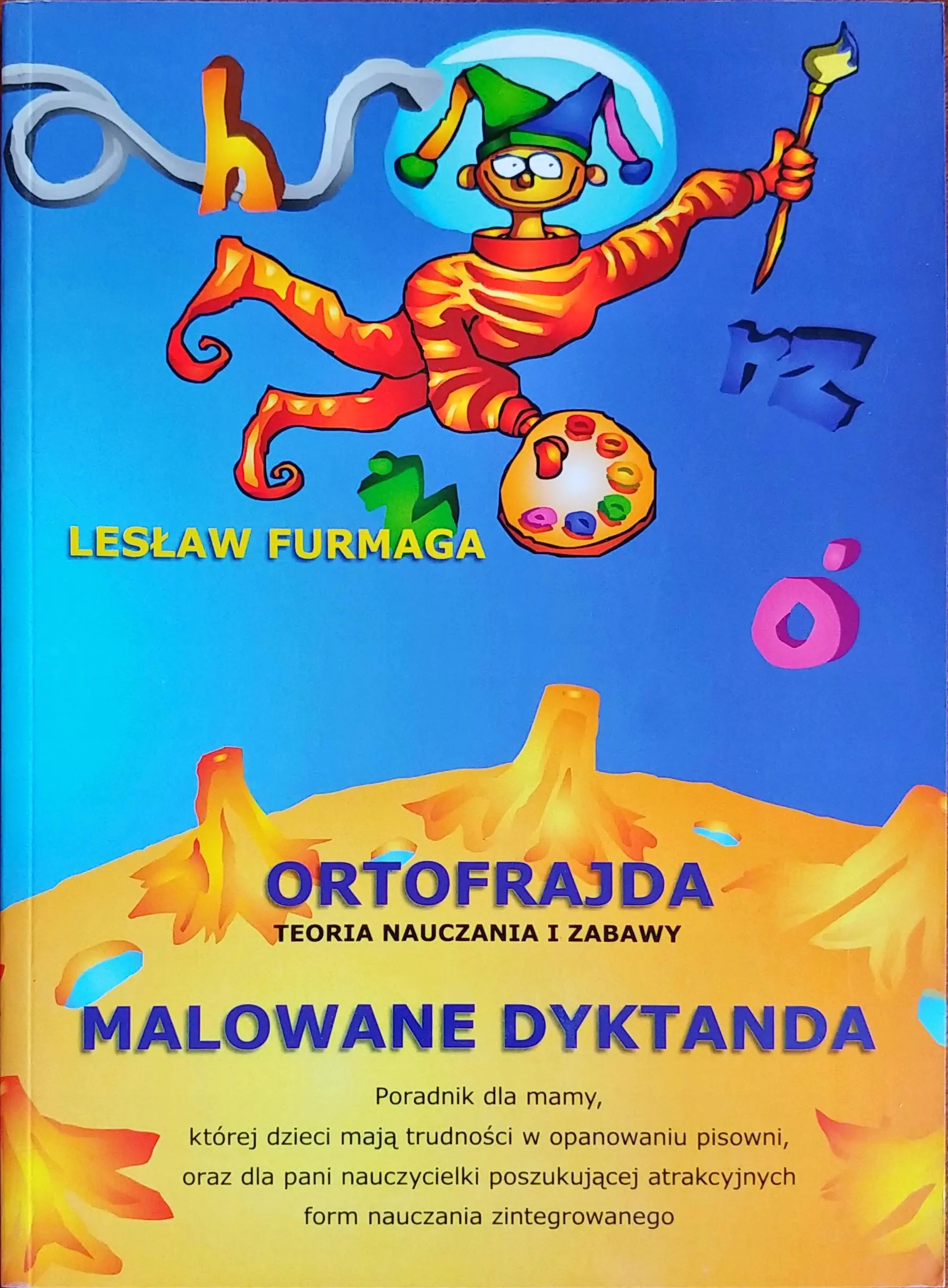 Książka - Ortofrajda. Malowane dyktanda. Teoria nauczania i zabawy