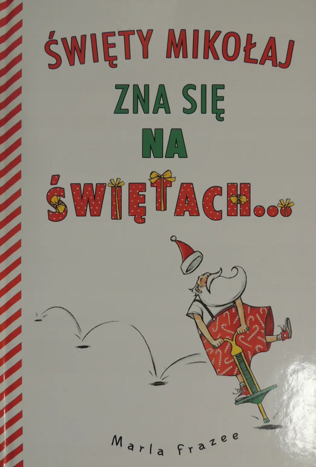 Książka - Święty Mikołaj zna się na świętach