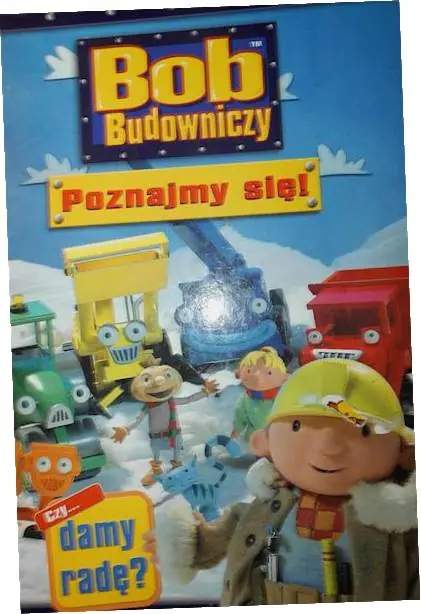 Książka - Bob budowniczy. Poznajmy się