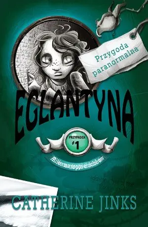 Książka - Allie na tropie duchów 1 Eglantyna