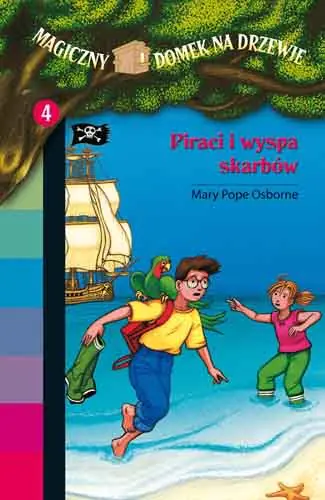 Książka - Magiczny domek na drzewie. Część 4. Piraci i wyspa skarbów