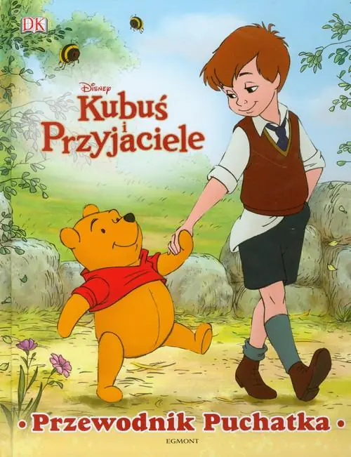 Książka - Kubuś i Przyjaciele - Przewodnik Puchatka