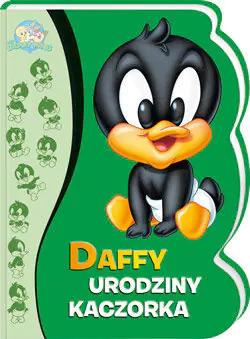 Książka - Baby Looney Tunes. Daffy urodziny kaczorka
