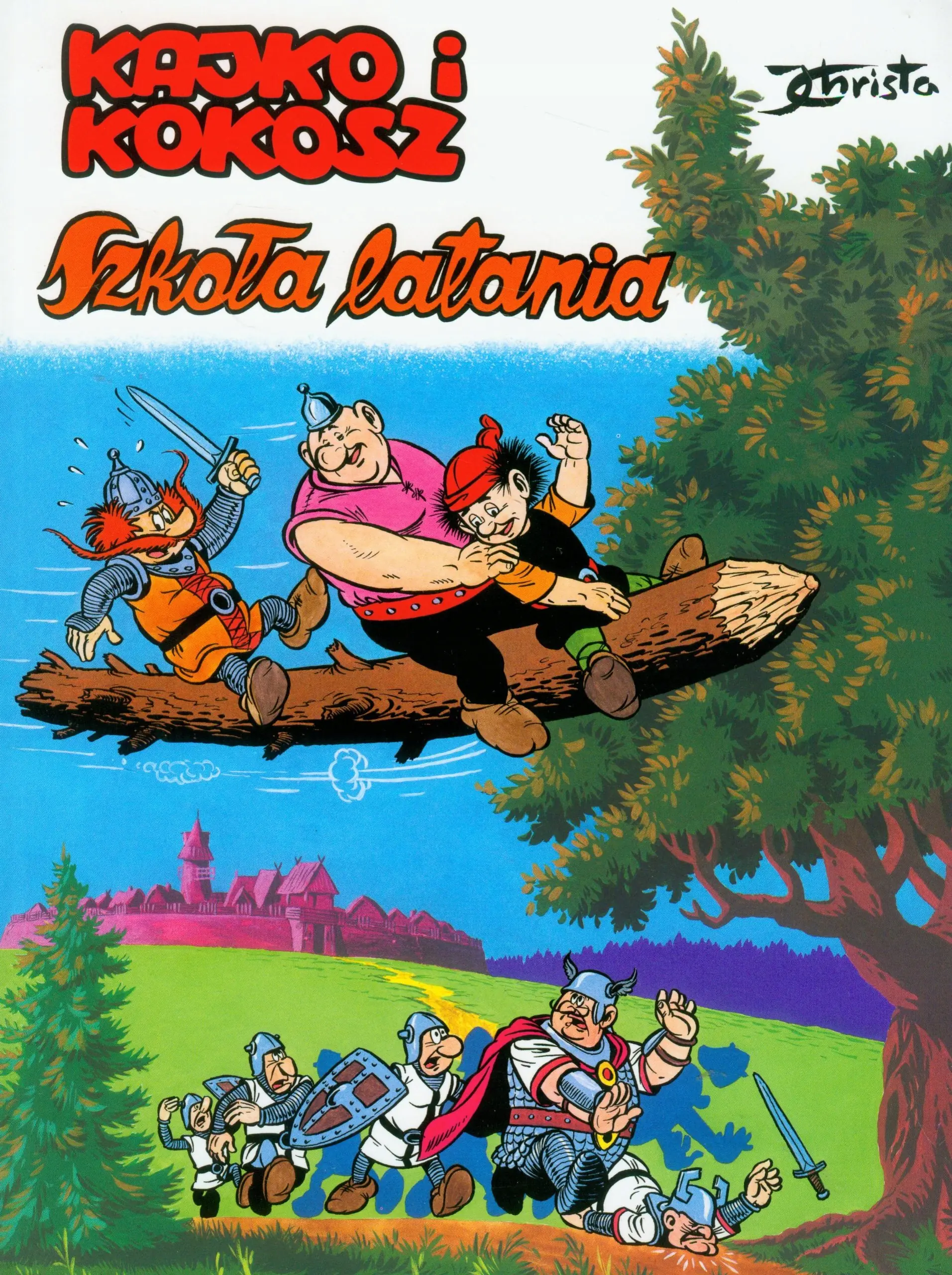 Książka - Szkoła latania. Kajko i Kokosz