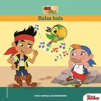 Książka - Jake i piraci z Nibylandii. Hałas hula
