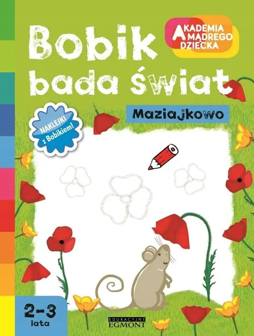 Książka - Bobik bada świat. Akademia mądrego dziecka