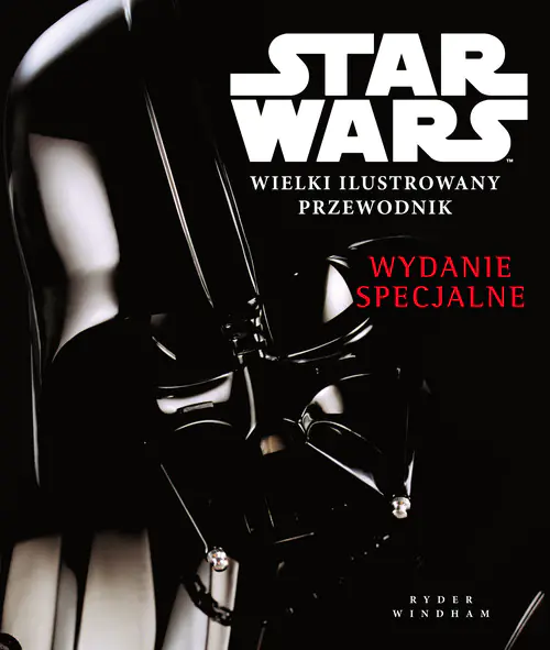 Książka - Star Wars. Wielki ilustrowany przewodnik