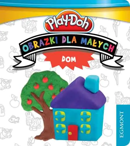 Książka - Obrazki dla małych. Dom