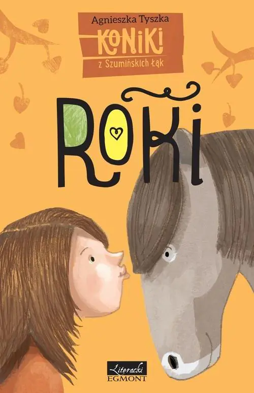 Książka - Koniki z Szumińskich łąk. Roki