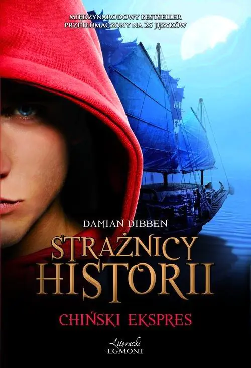 Książka - Chiński ekspres. Strażnicy Historii. Tom 3