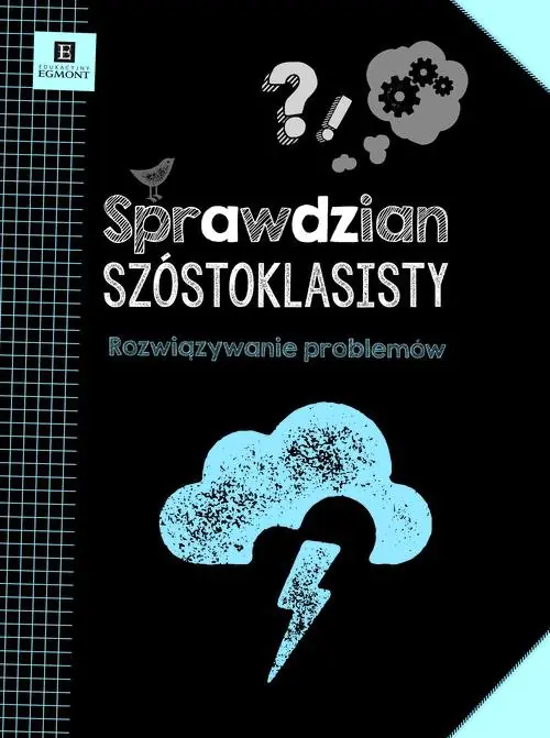 Książka - Sprawdzian szóstoklasisty. Rozwiązywanie problemów