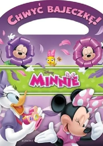 Książka - Chwyć bajeczkę! Minnie