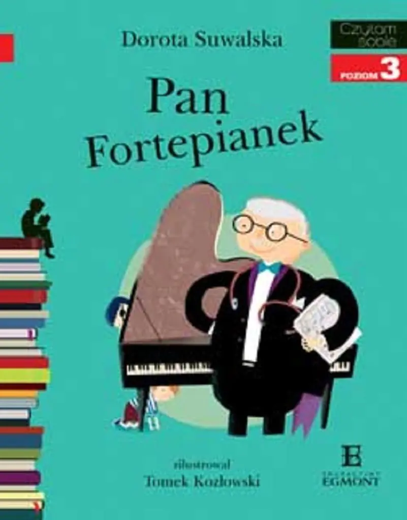 Książka - Pan Fortepianek. Czytam sobie. Poziom 3