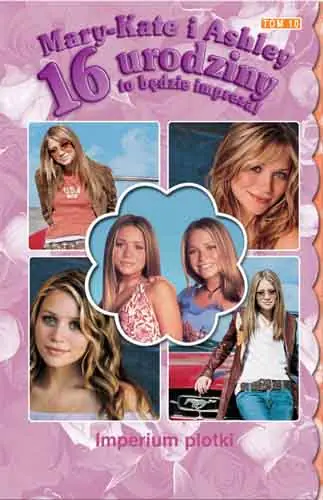 Książka - Imperium plotki. 16 urodziny