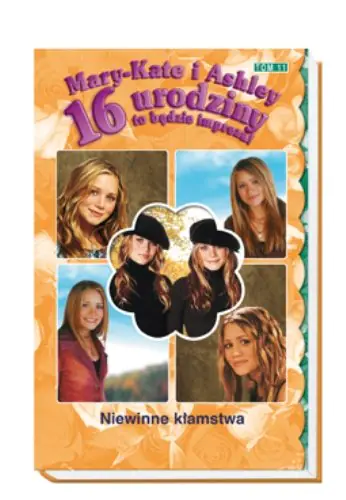 Książka - Niewinne kłamstwa. 16 urodziny