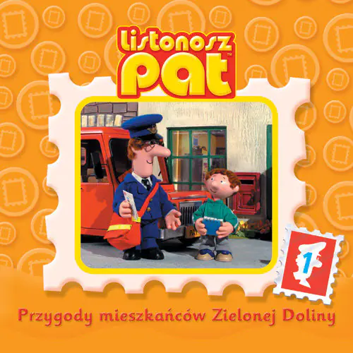 Książka - Listonosz Pat. Przygody mieszkańców Zielonej Doliny. Tom 1