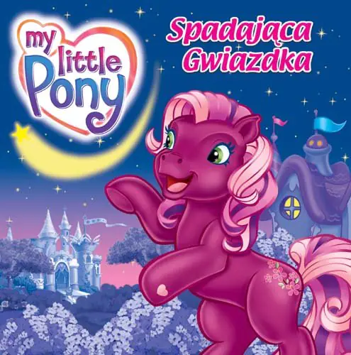 Książka - Mój kucyk Pony. Spadająca gwiazda