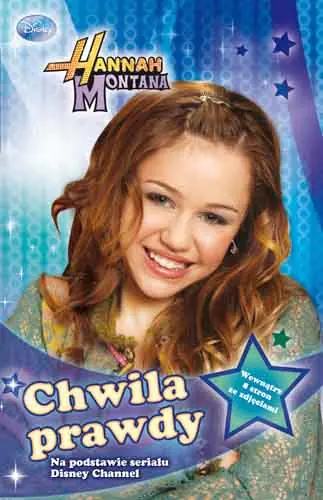 Książka - Hannah Montana. Chwila prawdy
