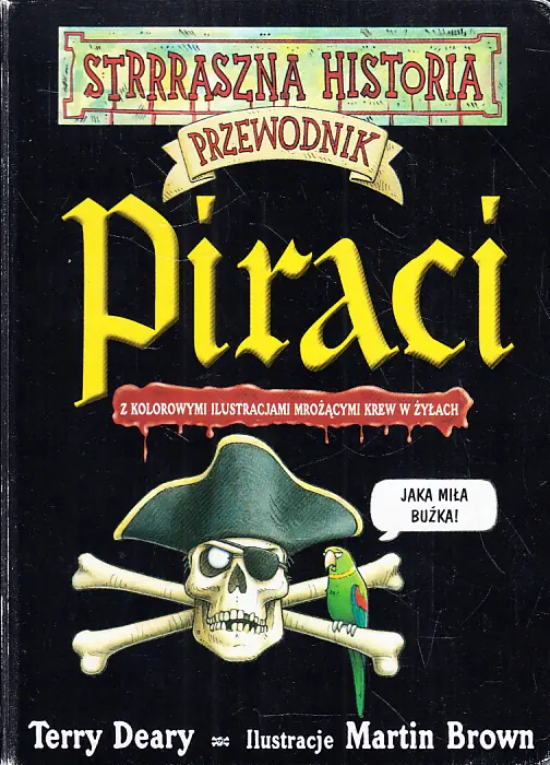 Książka - Strrraszna historia. Piraci. Przewodnik
