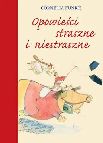 Książka - Opowieści straszne i niestraszne
