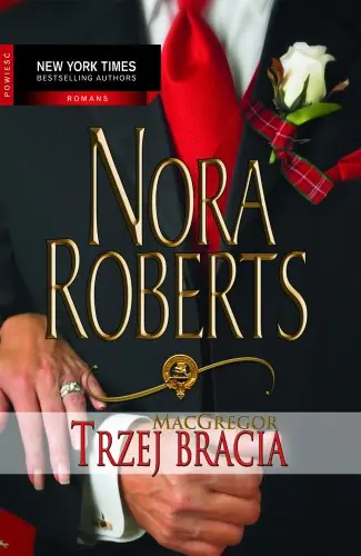 Książka - MacGregorowie. Tom 10. Trzej bracia