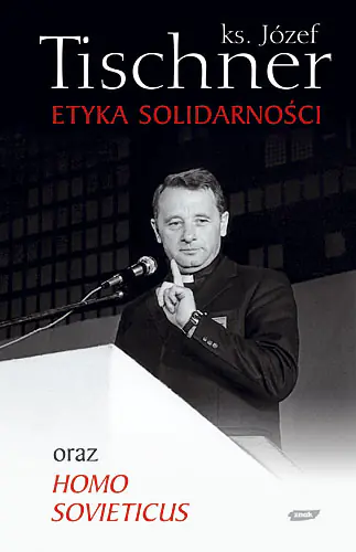Książka - Etyka Solidarności oraz Homo Sovieticus