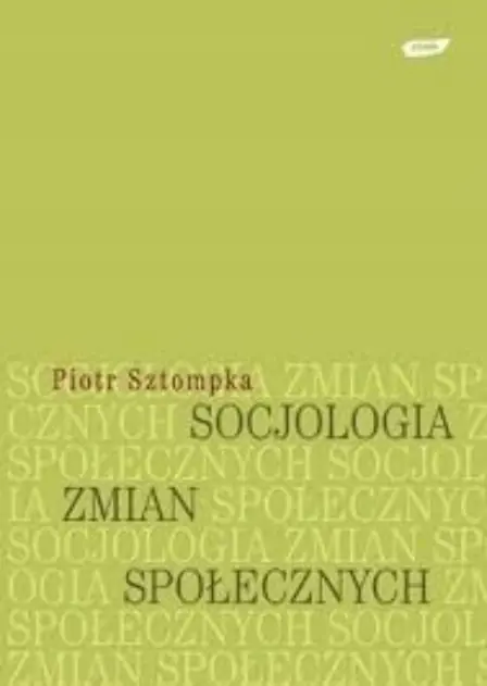 Książka - Socjologia zmian społecznych