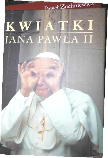 Książka - Kwiatki Jana Pawła II