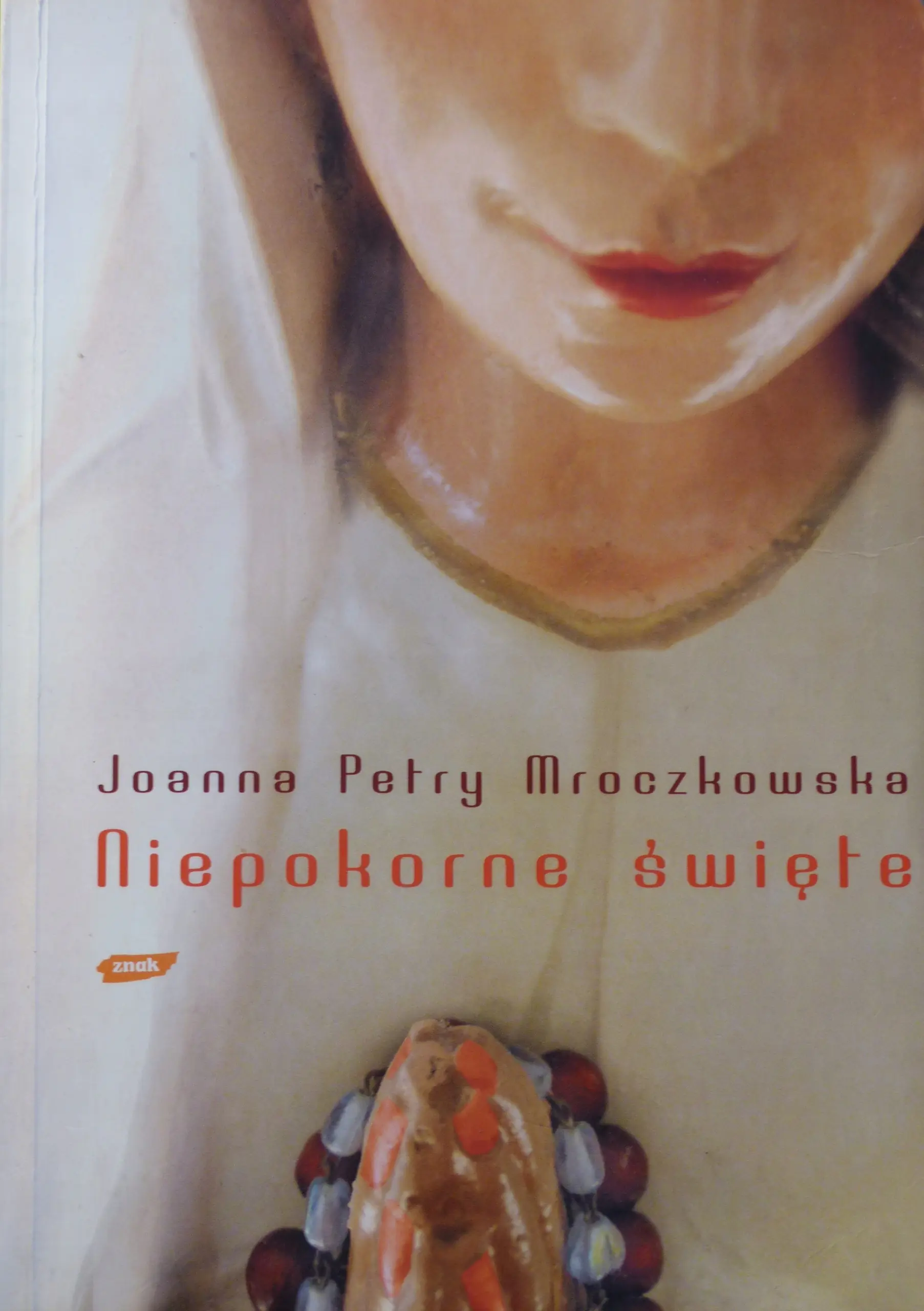 Książka - Niepokorne Święte